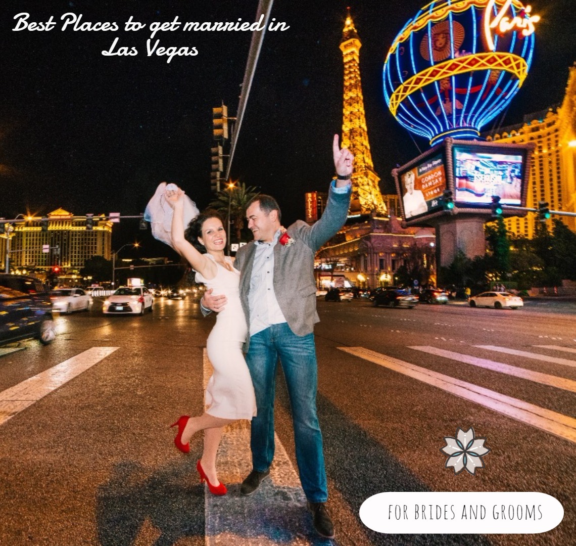 Best Places to get married in Las Vegas